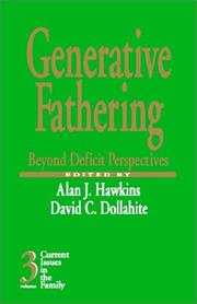 Cover of: Generative Fathering: Beyond Deficit Perspectives (Current Issues in the Family)