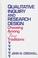 Cover of: Qualitative Inquiry and Research Design