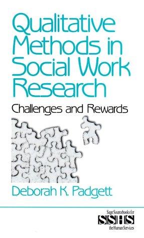 Qualitative methods in social work research by Deborah Padgett