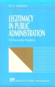 Cover of: Legitimacy in public administration by O. C. McSwite