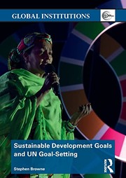 Cover of: Sustainable Development Goals and un Goal-Setting