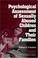 Cover of: Psychological Assessment of Sexually Abused Children and Their Families (Interpersonal Violence: The Practice Series)