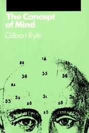 The concept of mind by Gilbert Ryle