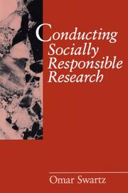 Cover of: Conducting socially responsible research: critical theory, neo-pragmatism, and rhetorical inquiry