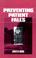 Cover of: Preventing patient falls