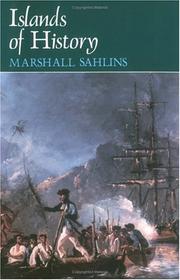 Cover of: Islands of history by Marshall David Sahlins