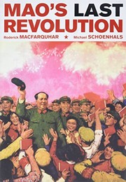 Cover of: Mao's Last Revolution by Roderick MacFarquhar, Michael Schoenhals