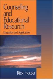 Cover of: Counseling and educational research: evaluation and application