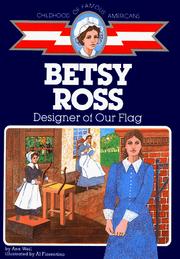 Cover of: Betsy Ross, designer of our flag by Ann Weil