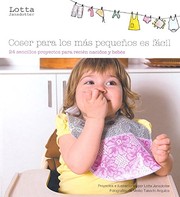 Cover of: Coser para los más pequeños es fácil by Lotta Jansdotter, Albert Vitó Godina