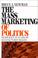 Cover of: The Mass Marketing of Politics