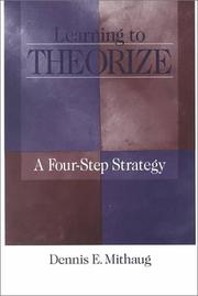 Cover of: Learning to Theorize: A Four-Step Strategy