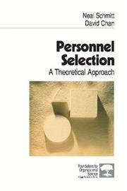 Cover of: Personnel selection: a theoretical approach