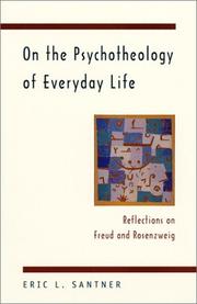 Cover of: On the Psychotheology of Everyday Life: Reflections on Freud and Rosenzweig