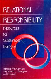 Cover of: Relational responsibility by Sheila McNamee