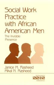 Social work practice with African American men by Janice M. Rasheed