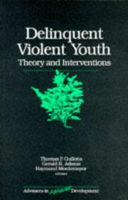 Cover of: Delinquent Violent Youth by 