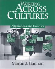 Cover of: Working Across Cultures by Martin J. Gannon