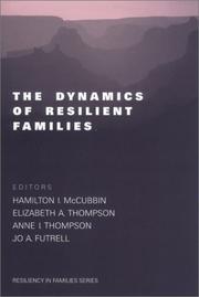 Cover of: The Dynamics of Resilient Families (Resiliency in Families Series) by 