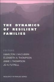 Cover of: The Dynamics of Resilient Families (Resiliency in Families Series) by 