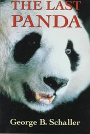 Cover of: The last panda by George B. Schaller