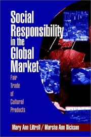 Social responsibility in the global market by Mary Ann Littrell