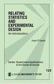 Cover of: Relating statistics and experimental design: an introduction