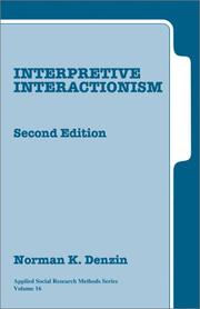 Cover of: Interpretive Interactionism (Applied Social Research Methods)
