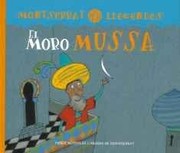 Cover of: El moro Mussa by Montserrat Ginesta Clavell, Montserrat Ginesta