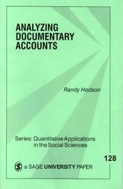 Cover of: Analyzing Documentary Accounts (Quantitative Applications in the Social Sciences) | Randy Dale Hodson
