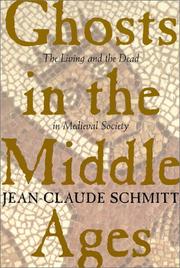Cover of: Ghosts in the Middle Ages by Jean-Claude Schmitt