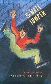 Cover of: The wall jumper by Peter Schneider