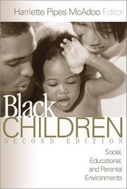 Cover of: Black children: social, educational, and parental environments