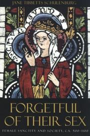 Cover of: Forgetful of Their Sex by Jane Tibbetts Schulenburg, Jane Tibbetts Schulenburg