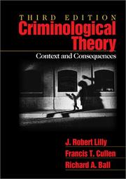 Cover of: Criminological Theory by J. Robert Lilly, Francis T. Cullen, Richard A. Ball