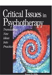 Cover of: Critical Issues in Psychotherapy: Translating New Ideas Into Practice