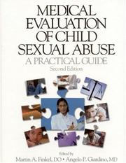 Cover of: Medical Evaluation of Child Sexual Abuse: A Practical Guide