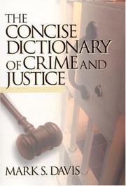 Cover of: Concise Dictionary of Crime and Justice