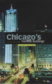 Cover of: Chicago's Famous Buildings by Franz Schulze, Kevin Harrington