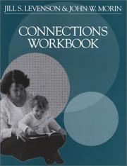 Cover of: Connections workbook by Jill S. Levenson