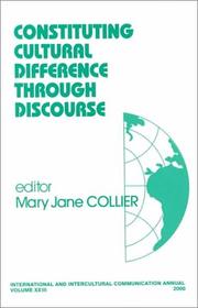 Cover of: Constituting Cultural Difference Through Discourse (International and Intercultural Communication Annual) by Mary Jane Collier