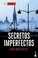Cover of: Secretos imperfectos