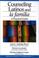 Cover of: Counseling Latinos and La Familia (Multicultural Aspects of Counseling and Psychotherapy)