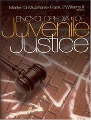 Cover of: Encyclopedia of Juvenile Justice by 