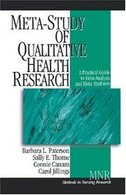 Cover of: Meta-Study of Qualitative Health Research: A Practical Guide to Meta-Analysis and Meta-Synthesis (Methods in Nursing Research)