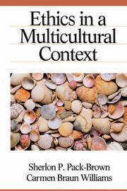 Ethics in a multicultural context by Sherlon P. Pack-Brown, Carmen Braun Williams