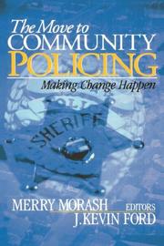 Cover of: The Move to Community Policing by 