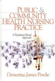 Cover of: Public and Community Health Nursing Practice: A Population-Based Approach