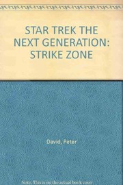 Cover of: Strike Zone (Star Trek: The Next Generation, Book 5) by Peter David