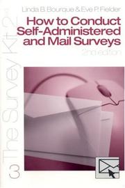 Cover of: How to Conduct Self-Administered and Mail Surveys (The Survey Kit 3) by 